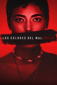 Ver Los colores del mal: Rojo pelicula completa online > Filmovimax