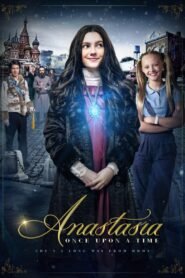 Ver Anastasia: Once Upon a Time pelicula completa online > Filmovimax