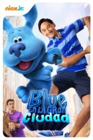 Ver La Gran Aventura De Blue En La Ciudad pelicula completa online > Filmovimax