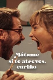 Ver Mátame si te atreves, cariño pelicula completa online > Filmovimax