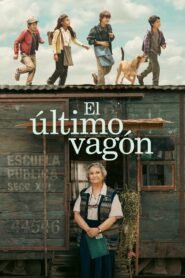 Ver El último vagón pelicula completa online > Filmovimax