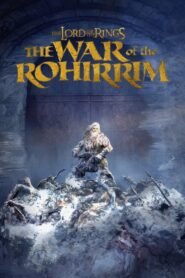 Ver El señor de los anillos: La guerra de los Rohirrim pelicula completa online > The Lord of the Rings