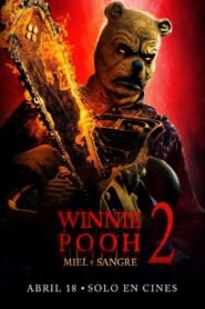 Winnie de Pooh: Blood and Honey 2 pelicula