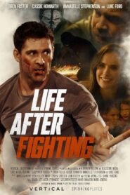 Ver Life After Fighting pelicula completa online > Filmovimax
