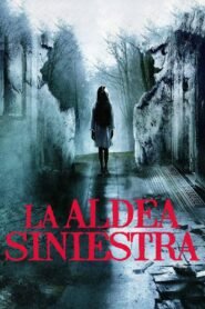 Ver La Aldea Siniestra pelicula completa online > Filmovimax