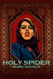 Ver Araña sagrada (Holy Spider) pelicula completa online > Filmovimax