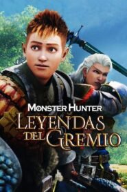 Ver Monster Hunter: Leyendas del gremio pelicula completa online > Filmovimax