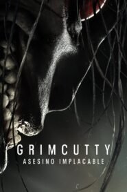Ver Grimcutty: Asesino implacable pelicula completa online > Filmovimax