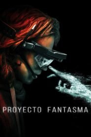 Ver Proyecto Fantasma pelicula completa online > Filmovimax