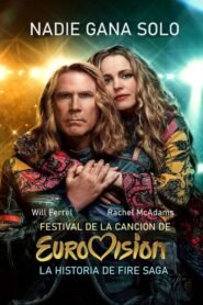 Ver Festival de la Canción de Eurovisión: La historia de Fire Saga pelicula completa online > Filmovimax