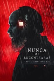 Ver You’ll Never Find Me pelicula completa online > Filmovimax