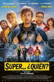 Ver Super… ¿quién? pelicula completa online > Filmovimax