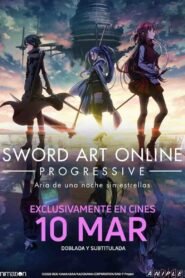 Ver Sword Art Online Progressive: Aria de una Noche sin Estrellas pelicula completa online > Filmovimax