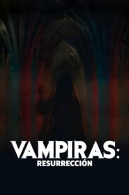 Ver Vampiras: The Brides pelicula completa online > Filmovimax