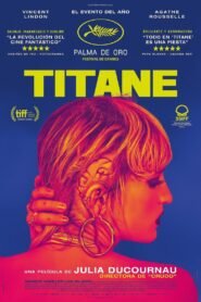 Ver Titane pelicula completa online > Filmovimax