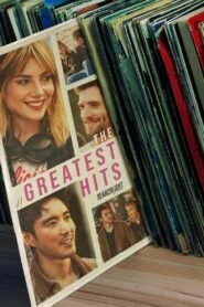Ver The Greatest Hits pelicula completa online > Filmovimax