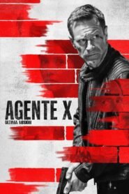 Ver Agente X: Última misión pelicula completa online > Filmovimax