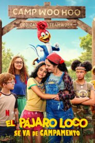Ver El Pájaro Loco ¡Lío en el campamento! pelicula completa online > Filmovimax