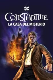 Ver Constantine: La Casa de los secretos pelicula completa online > Filmovimax