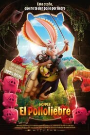 Ver Hopper, el polloliebre pelicula completa online > Filmovimax
