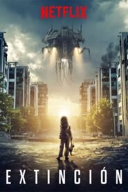Ver Extinción pelicula completa online > Filmovimax