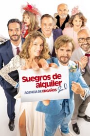 Ver Suegros de alquiler. Agencia de engaños 2.0 pelicula completa online > Filmovimax