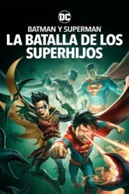 Ver Batman y Superman: La Batalla de los Super hijos pelicula completa online > Filmovimax