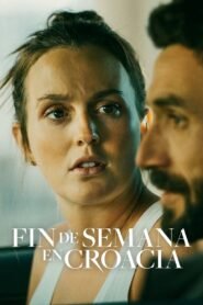 Ver Fin de semana en Croacia pelicula completa online > Filmovimax