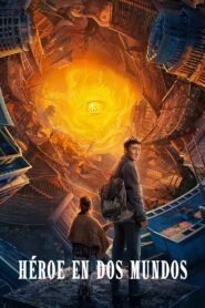Ver Héroe en dos mundos pelicula completa online > Filmovimax