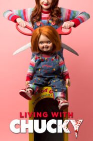 Ver Living with Chucky pelicula completa online > Filmovimax