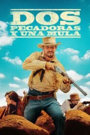 Ver Dos pecadoras y una mula pelicula completa online > Filmovimax