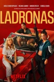 Ver Ladronas pelicula completa online > Filmovimax