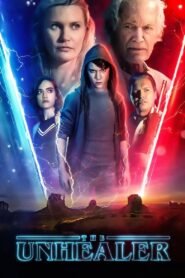 Ver The Unhealer pelicula completa online > Filmovimax