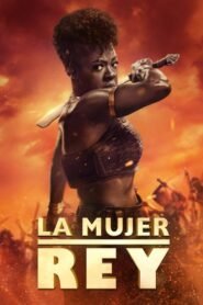 Ver La mujer rey pelicula completa online > Filmovimax