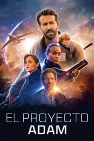 Ver El Proyecto Adam pelicula completa online > Filmovimax