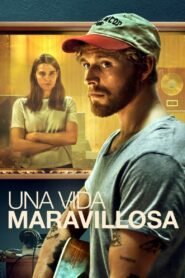 Ver Una vida maravillosa pelicula completa online > Filmovimax