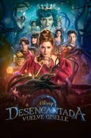 Ver Desencantada: Vuelve Giselle pelicula completa online > Filmovimax