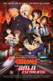 Ver Detective Conan 24: La bala escarlata pelicula completa online > Filmovimax