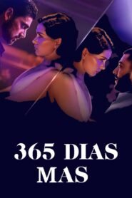 Ver 365 días más pelicula completa online > Filmovimax