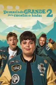 Ver Demasiado mayor para cuentos de hadas 2 pelicula completa online > Filmovimax