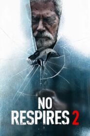 Ver No respires 2 pelicula completa online > Filmovimax