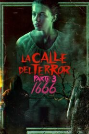 Ver La calle del terror – Parte 3: 1666 pelicula completa online > Filmovimax