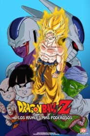 Ver Dragon Ball Z: Los mejores rivales pelicula completa online > Filmovimax