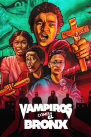 Ver Vampiros contra el Bronx pelicula completa online > Filmovimax