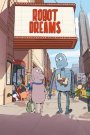 Ver Robot Dreams pelicula completa online > Filmovimax