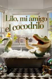 Ver Lilo, mi amigo el cocodrilo pelicula completa online > Filmovimax