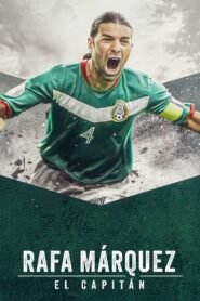 Ver Rafa Márquez: El capitán pelicula completa online > Filmovimax
