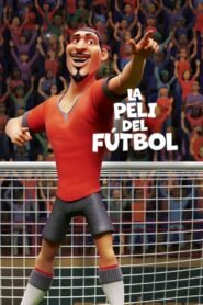 Ver La peli del fútbol pelicula completa online > Filmovimax