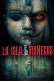 Ver La isla de las muñecas pelicula completa online > Filmovimax