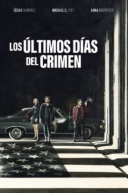 Ver Los últimos días del crimen pelicula completa online > Filmovimax